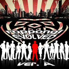 roppongi EVOLVED ver. A
